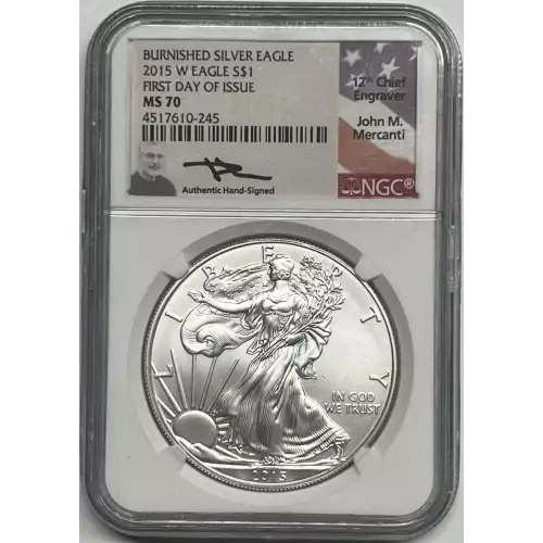 2015 W BURNISHED SILVER EAGLE FIRST DAY OF ISSUE 