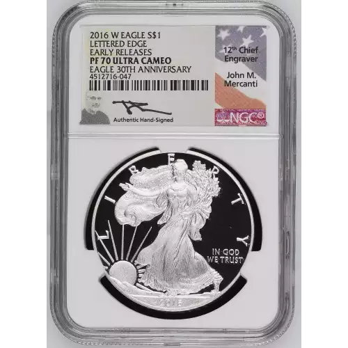 2016 W SILVER EAGLE LE 30TH ANNIVERSARY PF70 ULTRA CAMEO SIGNED BY JOHN MERCANTI