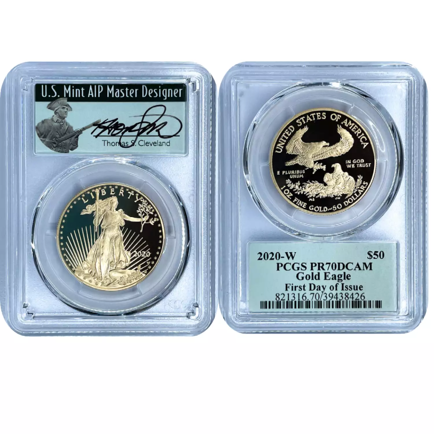 2020-W $50 Gold Eagle Proof PCGS PR70DCAM First Day of Issue Signed by Master AIP Designer Thomas Cleveland